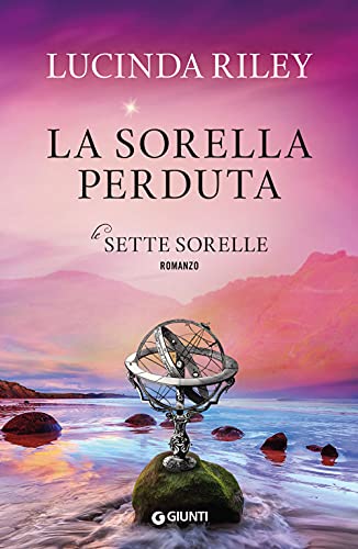 La sorella perduta. Le sette sorelle
