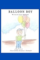 Balloon Boy 1419620800 Book Cover
