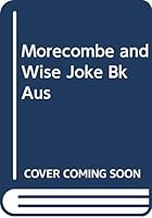Morecombe and Wise Joke Bk Aus 0340254173 Book Cover
