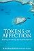 Tokens of Affection: Reclaiming Your Marriage After Postpartum Depression