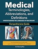Medical Terminologies, Abbreviations, and Definitions: A Comprehensive Guide -  Independently published