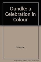 Oundle: a Celebration in Colour 1871468191 Book Cover