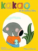 Kakao et le caillou bleu 2070625273 Book Cover