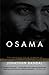 Osama: The Making of a Terrorist