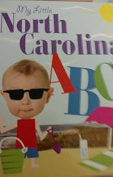 Unknown Binding My Little North Carolina ABC Book