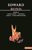 Bond Plays: 5: The Bundle; Human Cannon; Jackets; In the Company of Men (Contemporary Dramatists)