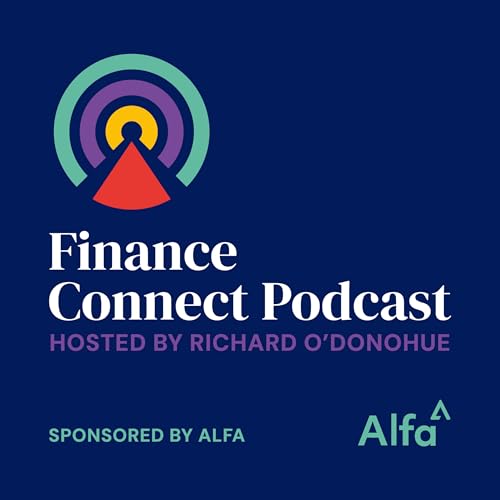 Finance Connect Podcast Sponsored by Alfa cover art