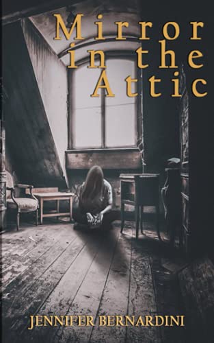 Mirror In The Attic