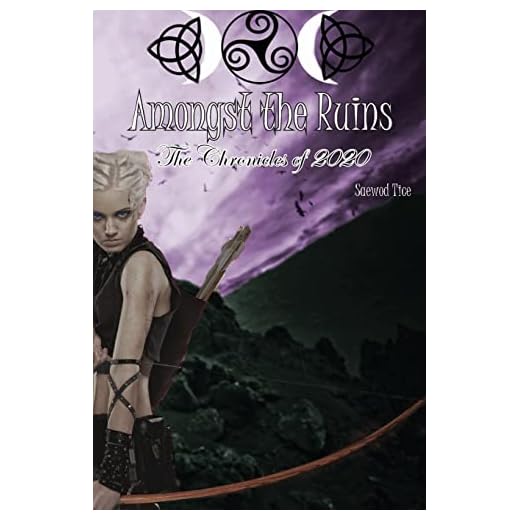 Amongst the Ruins: Amongst the Ruins: The Chronicles of 2020: 1