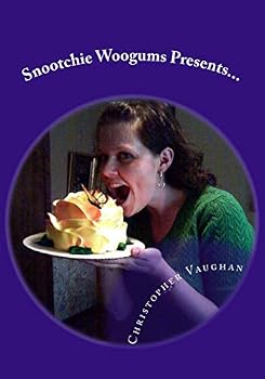 Paperback Snootchie Woogums Presents...: Spangles Never Go Out of Style Book