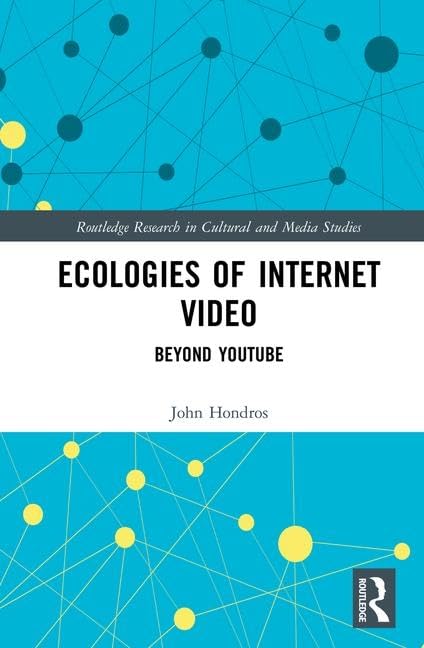Ecologies of Internet Video au-delà de YouTube livre broché