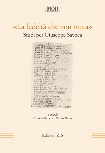 La fedeltà che non muta - . Studi per Giuseppe