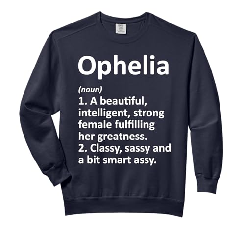 OPHELIA Definition Personalized Name Funny Comfort Colors Adult Sweatshirt