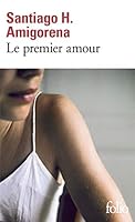 Le Premier Amour 2070307778 Book Cover