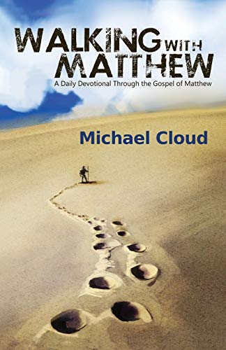 Walking with Matthew 1498458750 Book Cover