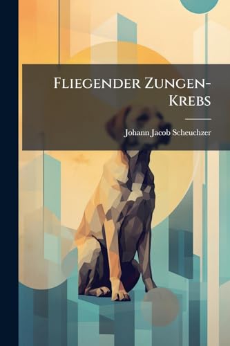 Fliegender Zungen-Krebs: Eine Vieh-Seuche. (German Edition)