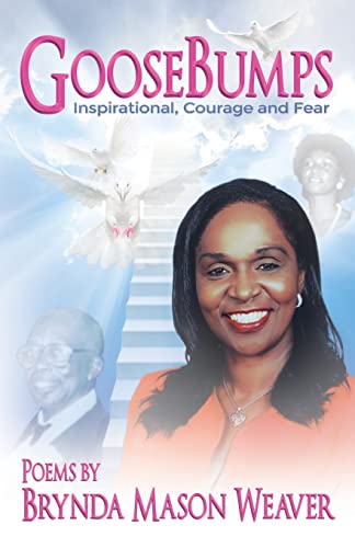Goose Bumps! Inspiration, courage and fear