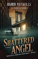 Shattered Angel 0999458450 Book Cover