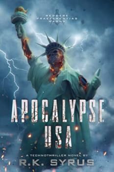 Apocalypse USA: Civil War 2: The Death Walker War (A continent-spanning adventure-satire) - Book #3 of the Apocalypse World