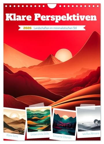 Klare Perspektiven (Wandkalender 2026 DIN A4 hoch), CALVENDO Monatskalender: In dieser minimalistischen Landschaft findet sich eine ruhige und ... das Wesentliche reduziert. (CALVENDO Natur)