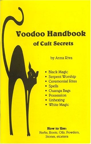 Voodoo Handbook of Cult Secrets: Riva, Anna: 9780943832012: Amazon.com ...