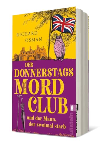 Der Donnerstagsmordclub und der Mann, der zweimal starb: Kriminalroman | Der Donnerstagsmordclub ermittelt wieder in diesem Nummer 1-Bestseller aus England (Die Mordclub-Serie, Band 2)