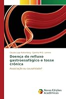 Doenca Do Refluxo Gastroesofagico E Tosse Cronica 3639839420 Book Cover