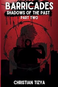 Paperback Barricades: Volume One, Part Two Book
