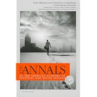 Youth Migration and Transitions to Adulthood in Developing Countries