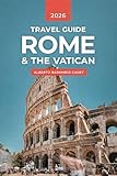 ROME TRAVEL GUIDE (1 hour travel guides: plan easily your trips.) (English Edition)