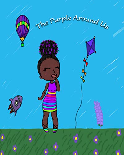 The Purple Around Us