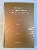Huellas de las literaturas hispanoamericanas