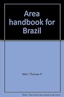 Area handbook for Brazil B0006CCXSE Book Cover
