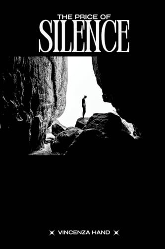 The Price of Silence