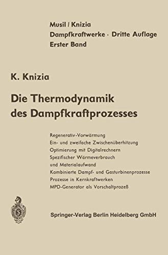 Die Thermodynamik des Dampfkraftprozesses (German Edition)