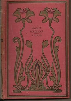 John Halifax, Gentlemen, A Novel