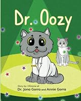 Dr. Oozy: Spanish English Translation 6219668219 Book Cover