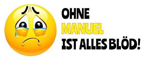 Personalisierte Tasse 'Manuel' – Motiv 'Ohne Manuel Ist Alles Blöd', Spülmaschinenfest, 200 Ml
