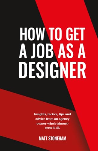 How to Get a Job as a Designer: Insights, tips