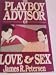 The Playboy Advisor on Love & Sex