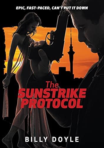 The Sunstrike Protocol Paperback – August 1, 2015