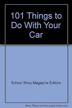 Paperback 101 Things to Do With Your Car Book