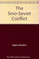 The Sino-Soviet Conflict B004SYQAHQ Book Cover