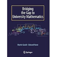 Bridging the Gap to University Mathematics