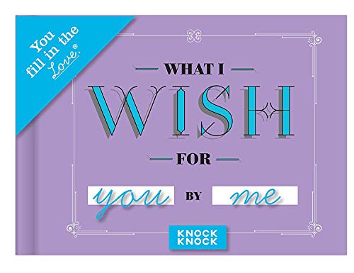Image of Knock Knock What I Wish for You Fill in the Love Journal (New Design)