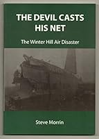The Devil Casts His Net: The Winter Hill Air Disaster 0953450317 Book Cover