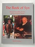romney marsh pony club camp  The Book of Syn: Russell Thorndike, Dr Syn and the Romney Marsh