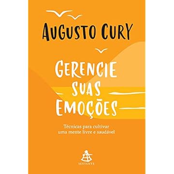 Capa do livro Gerencie suas emoções: Técnicas para cultivar uma mente livre e saudável