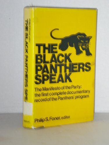 The Black Panthers Speak 0397006365 Book Cover
