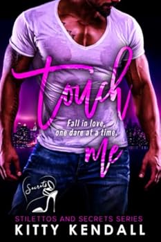 Paperback Touch Me: Prepare to fall in love, one laugh at a time. Book